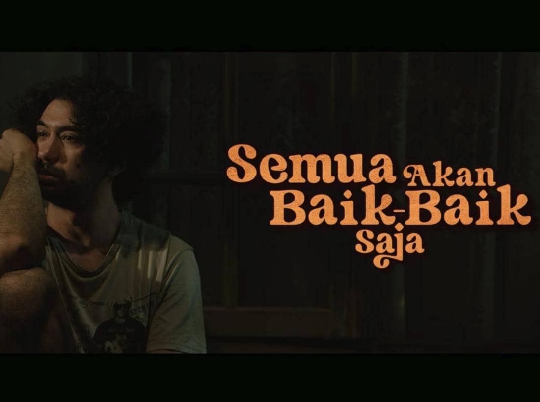 Ada Berapa Post-Credit Scene di Film Semua Akan Baik-Baik Saja?