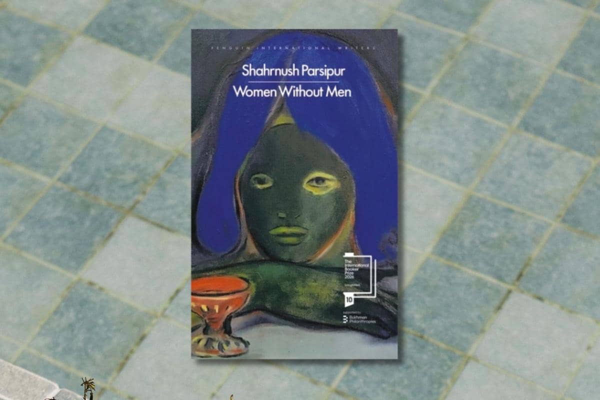 Women Without Men karya Shahrnush Parsipur