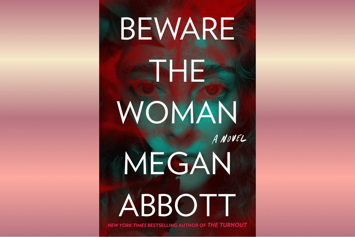 Beware the Woman.