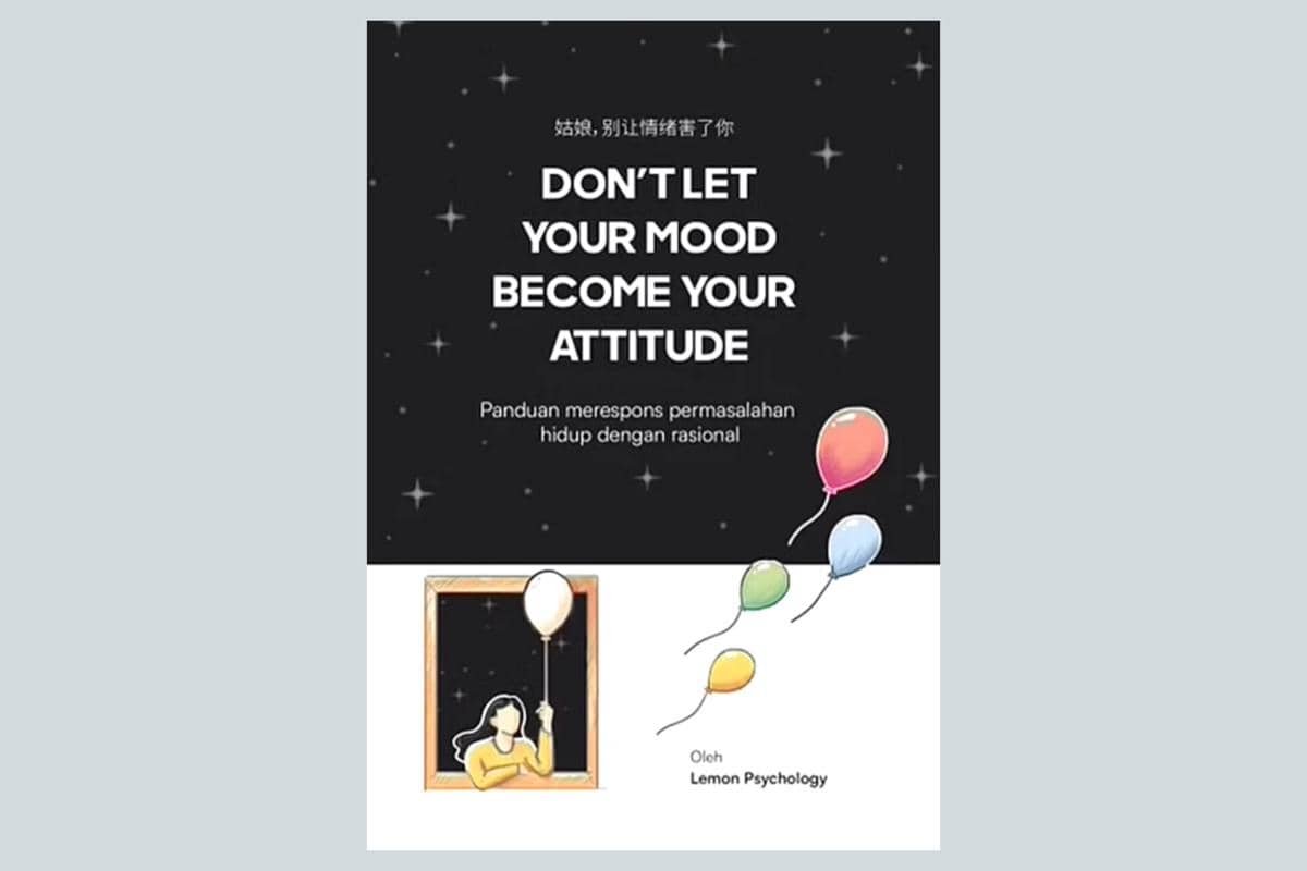 cover buku Don't Let Your Mood Become Your Attitude