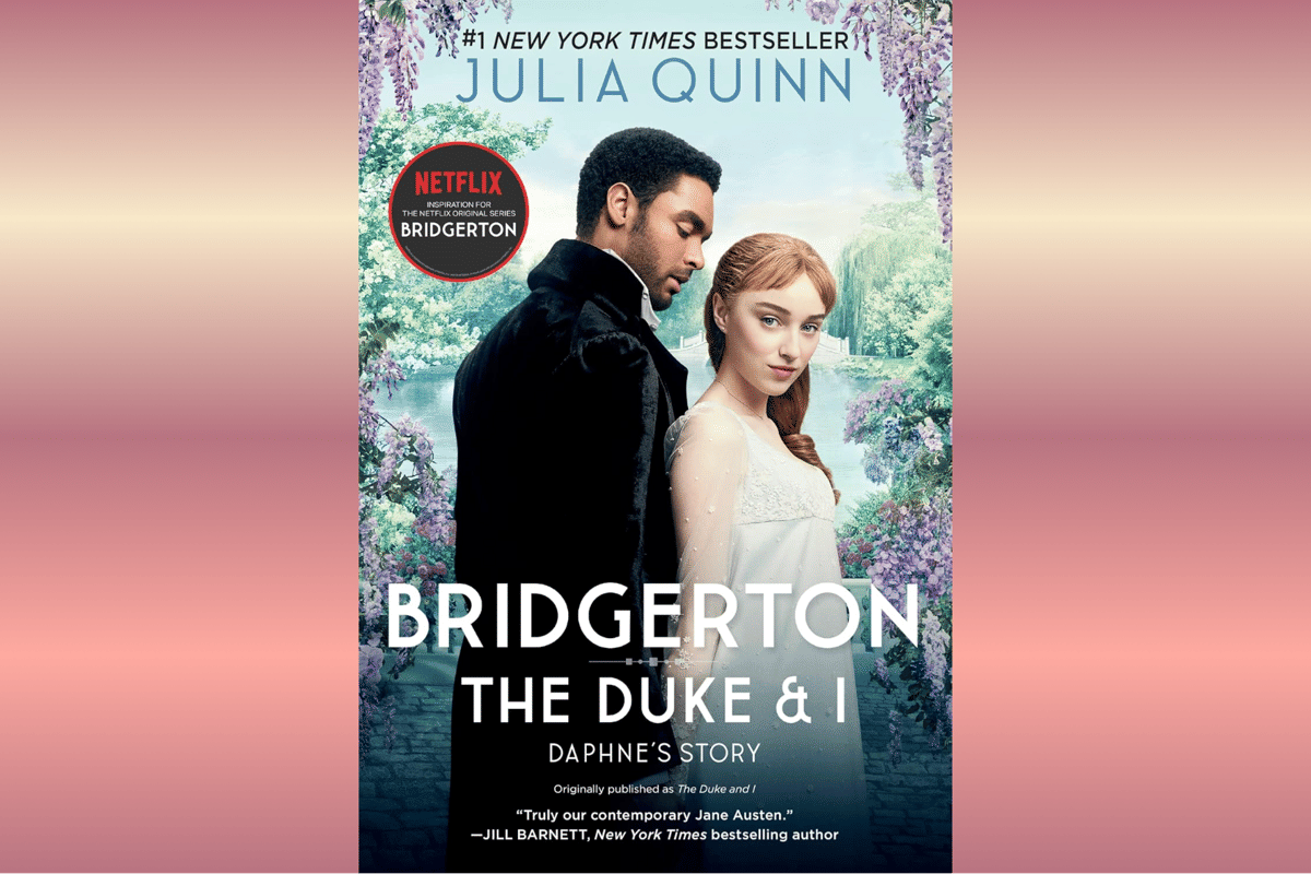 The Bridgerton Series.