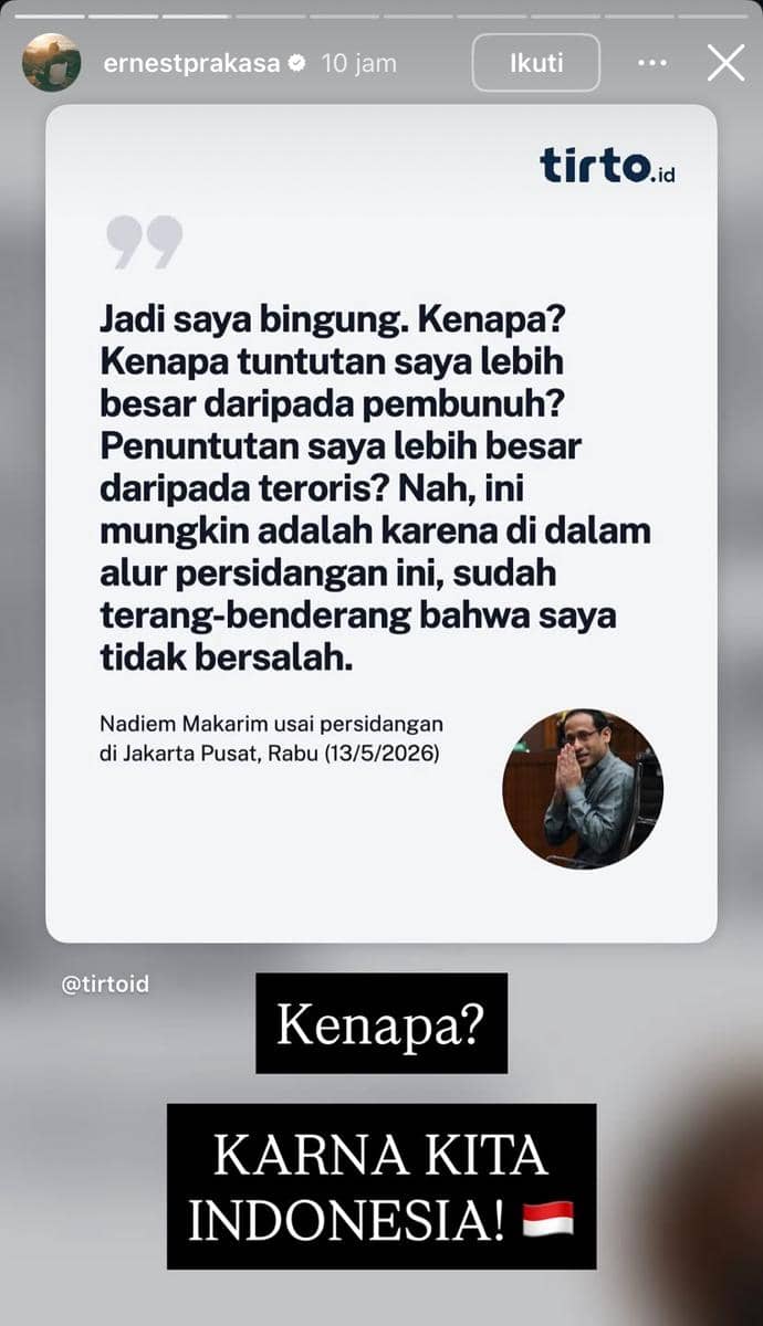 Unggahan Instagram menampilkan kutipan dari tirto.id tentang pernyataan Nadiem Makarim usai persidangan, disertai teks tambahan bertuliskan 'Karna kita Indonesia'.