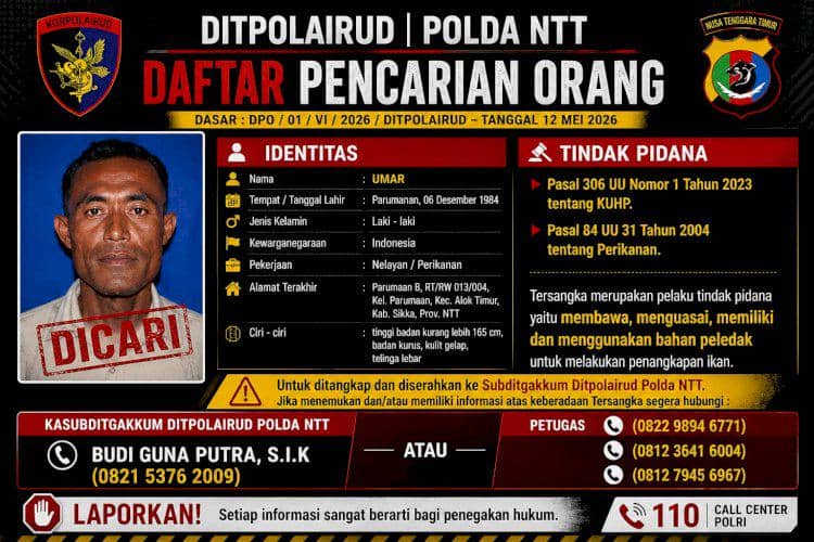 Poster daftar pencarian orang dari Ditpolairud Polda NTT menampilkan identitas seorang nelayan bernama Umar yang menjadi buronan kasus bom ikan di Sikka.