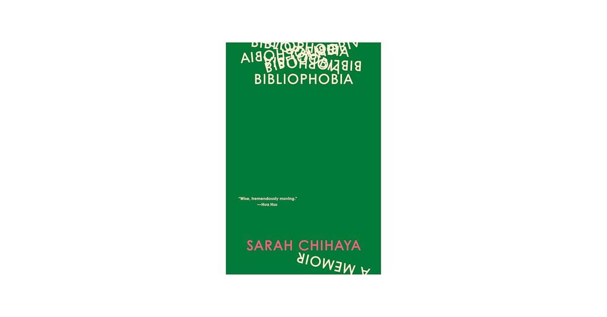 Bibliophobia: A Memoir karya Sarah Chihaya (amazon.com)