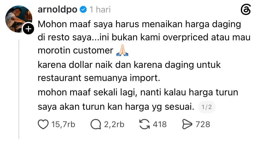 Tangkapan layar unggahan akun arnoldpo yang menjelaskan alasan kenaikan harga daging di restoran karena kenaikan nilai dolar dan impor.