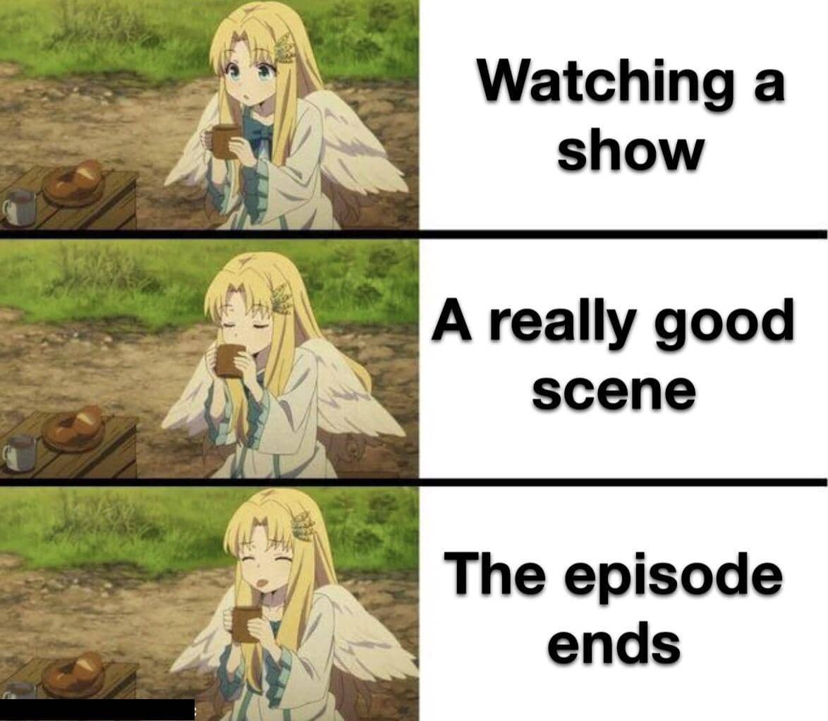 Meme tiga panel karakter anime berambut pirang bersayap sedang minum, dengan teks tentang menonton adegan bagus lalu episode berakhir.