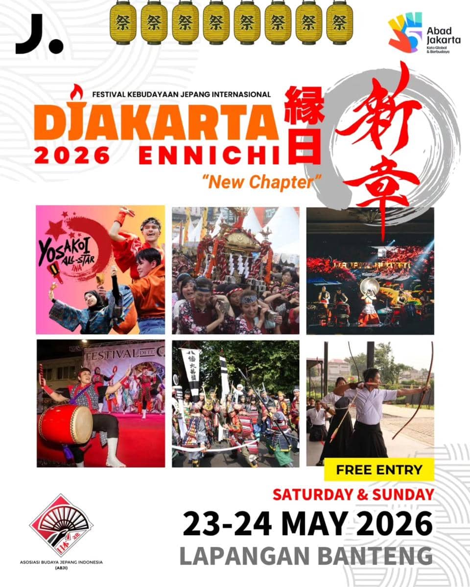 Poster acara Djakarta Ennichi 2026 menampilkan festival kebudayaan Jepang dengan tari, musik, dan pertunjukan tradisional di Lapangan Banteng.
