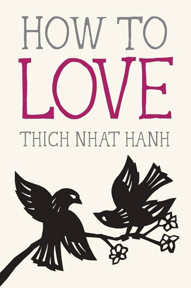 How to Love by Thich Nhat Hanh (foto via Amazon)