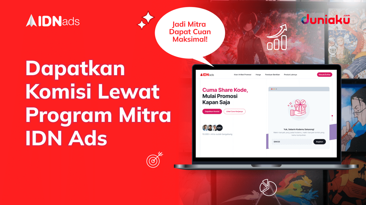 Program Mitra IDN Ads Buka Peluang Cuan Tambahan! 