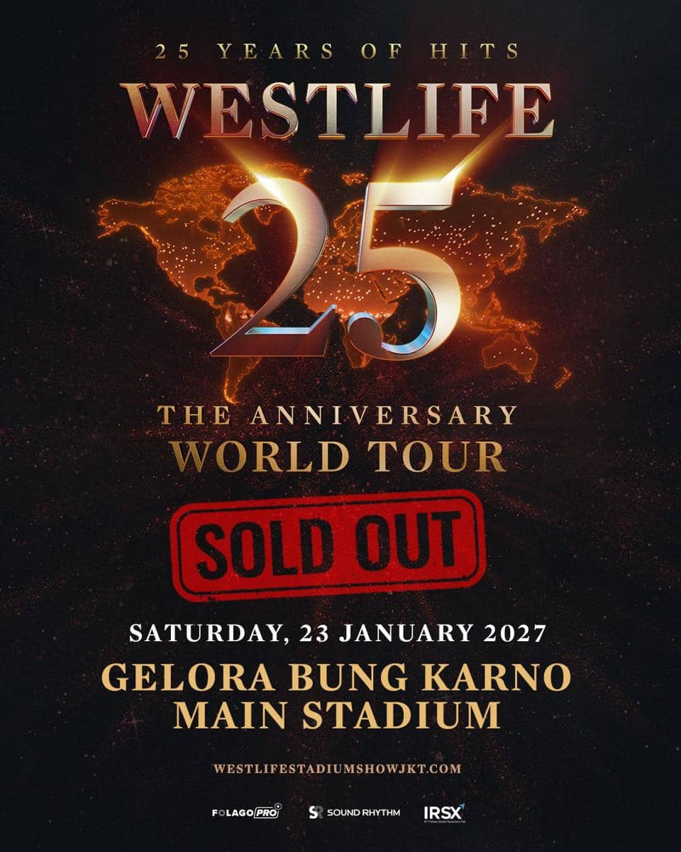 Poster tur dunia Westlife 25 Years of Hits The Anniversary World Tour 2027 dengan tulisan sold out dan jadwal konser di Stadion Utama Gelora Bung Karno.