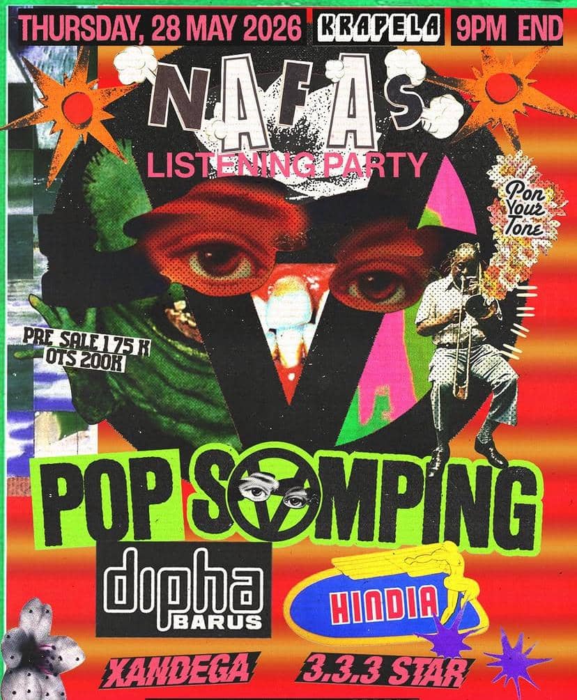 Poster acara Nafas Listening Party pada 28 Mei 2026 di Krapela dengan penampilan Dipha Barus, Hindia, Xandega, dan 3.3.3 Star bergaya desain pop art warna-warni.