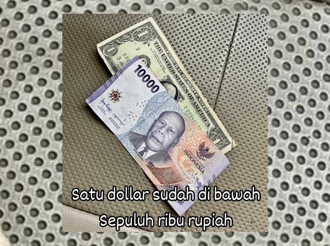 8 Meme Berharap Rupiah Menguat, Masyarakat Jadi Tenang