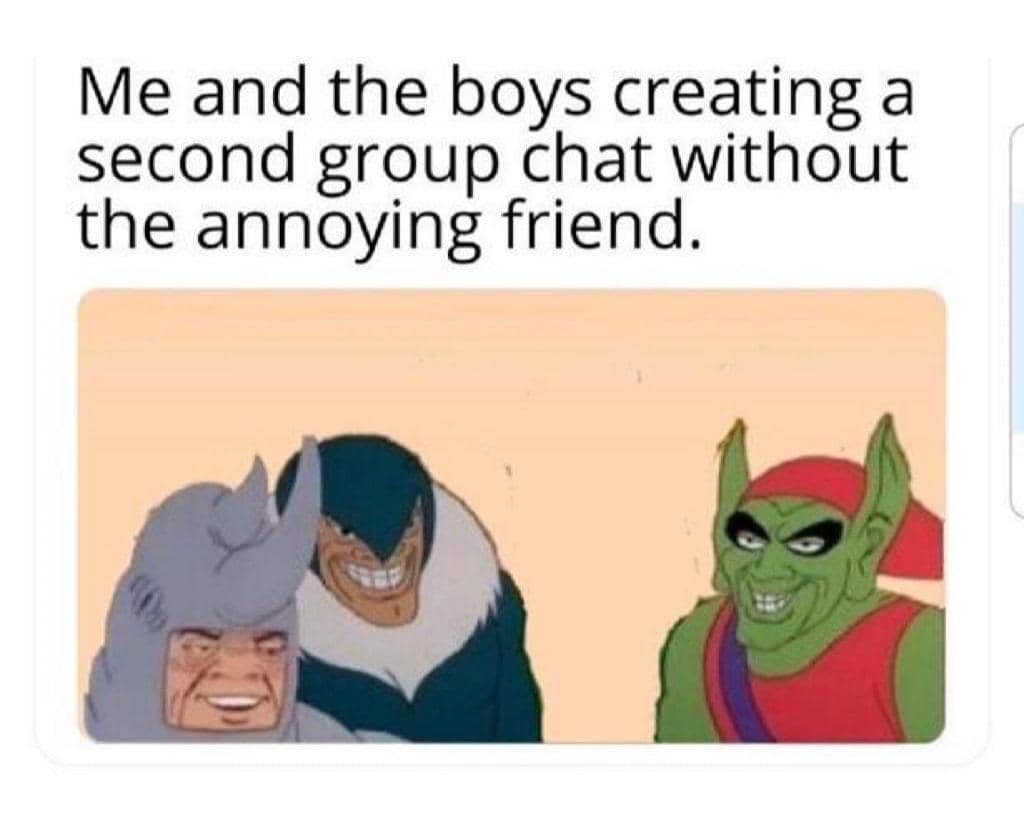 Meme kartun tiga karakter berwajah licik sedang tersenyum dengan teks tentang membuat grup chat baru tanpa teman yang menyebalkan.