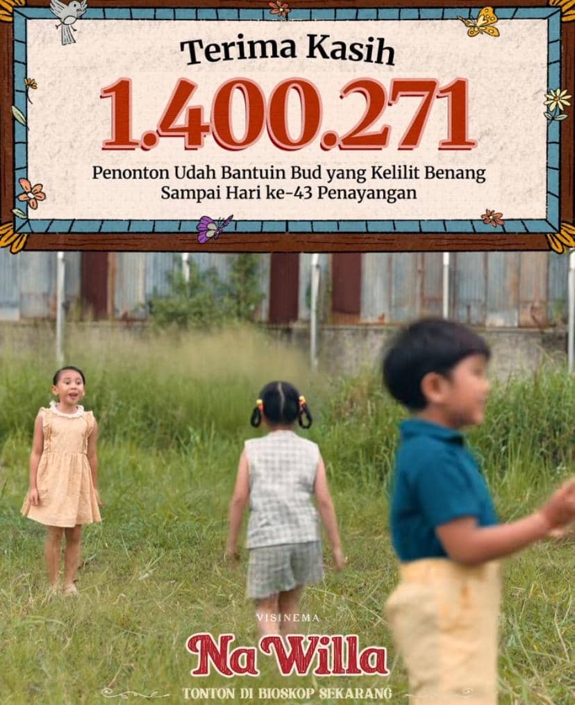 Tiga anak bermain di lapangan rumput dengan latar bangunan tua, disertai ucapan terima kasih atas 1.400.271 penonton film Na Willa.