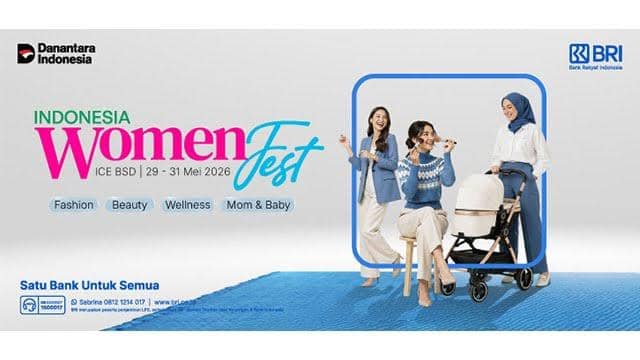 Cari Promo, Reward, dan Hiburan? Indonesia Women Fest 2026 Jawabannya