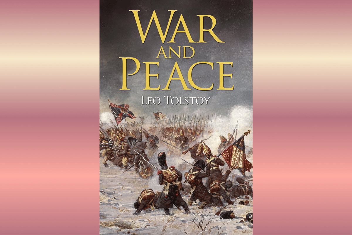 War and Peace.