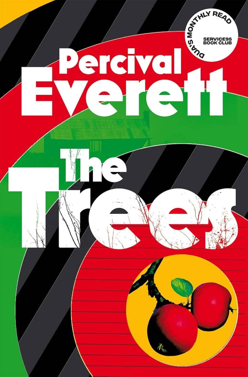 The Trees - Percival Everett (amazon.co.uk)
