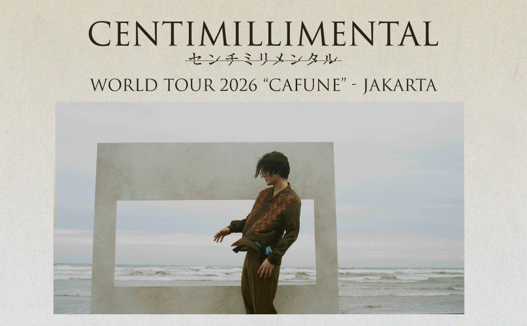 Presale Konser Centimillimental Ludes, Siap-siap General Sale 8 Juni!