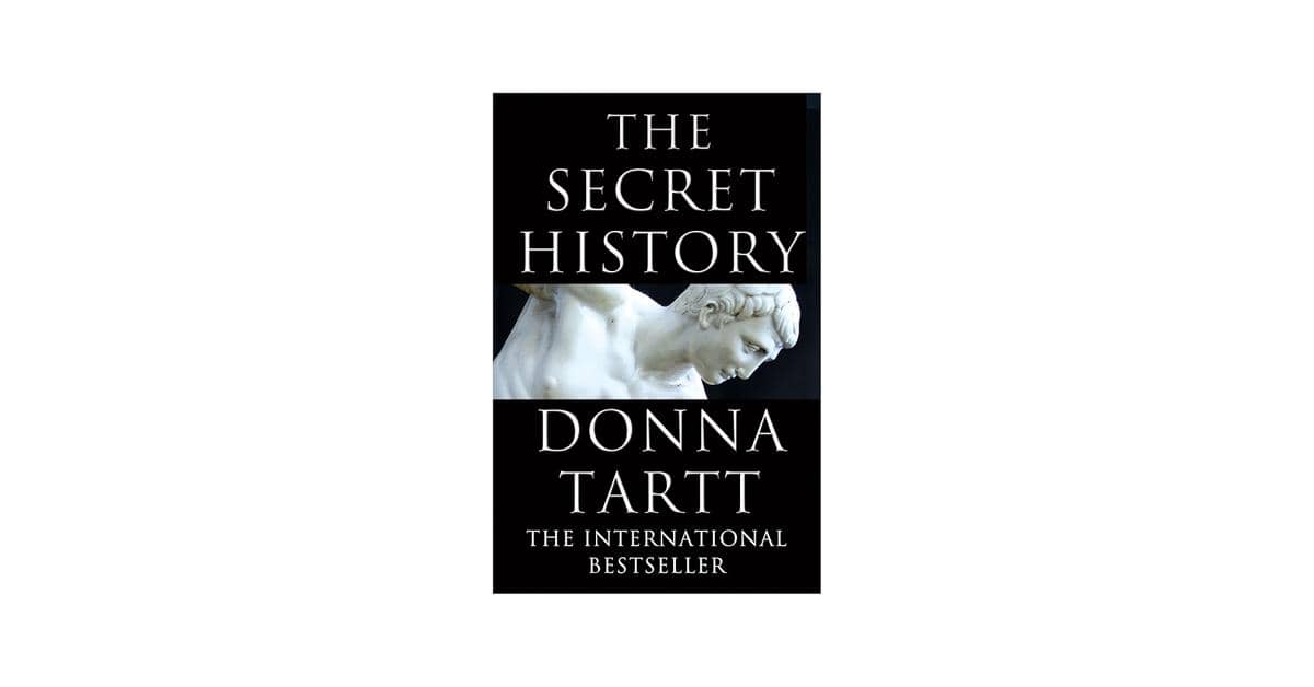 The Secret History oleh Donna Tartt (amazon.com)