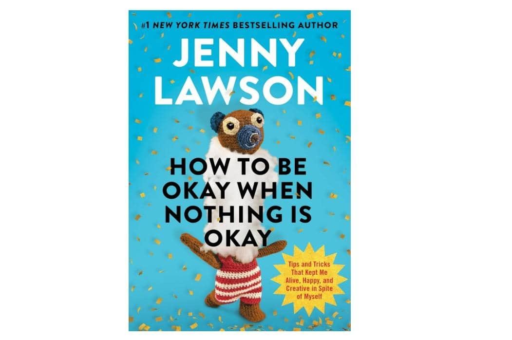 cover buku How to Be Okay When Nothing Is Okay