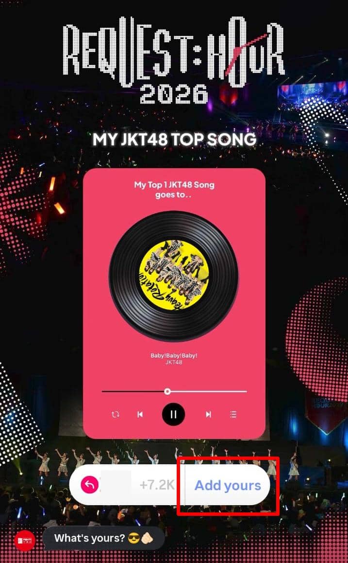 Tampilan template Request Hour JKT48 2026 di Instagram dengan desain lagu favorit dan tombol Add Yours untuk ikut berpartisipasi.