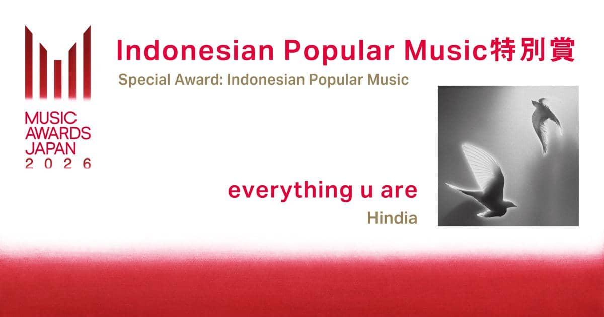 Poster Music Awards Japan 2026 menampilkan penghargaan Special Award: Indonesian Popular Music untuk lagu everything u are oleh Hindia.