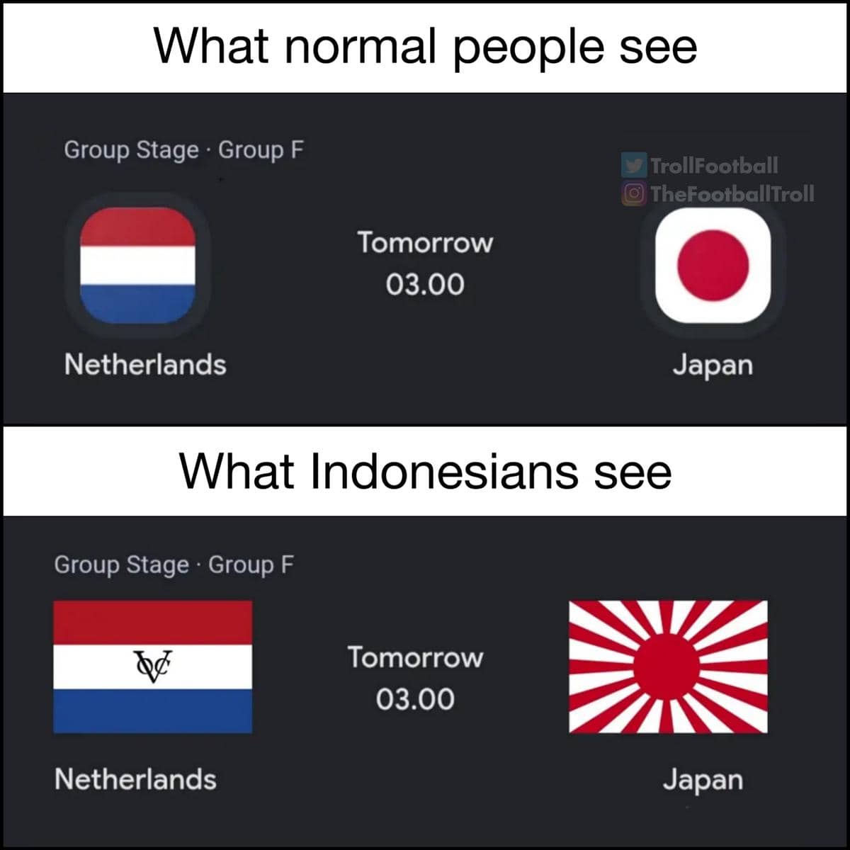 Meme pertandingan Belanda melawan Jepang dengan perbandingan pandangan orang biasa dan orang Indonesia terhadap bendera kedua negara.
