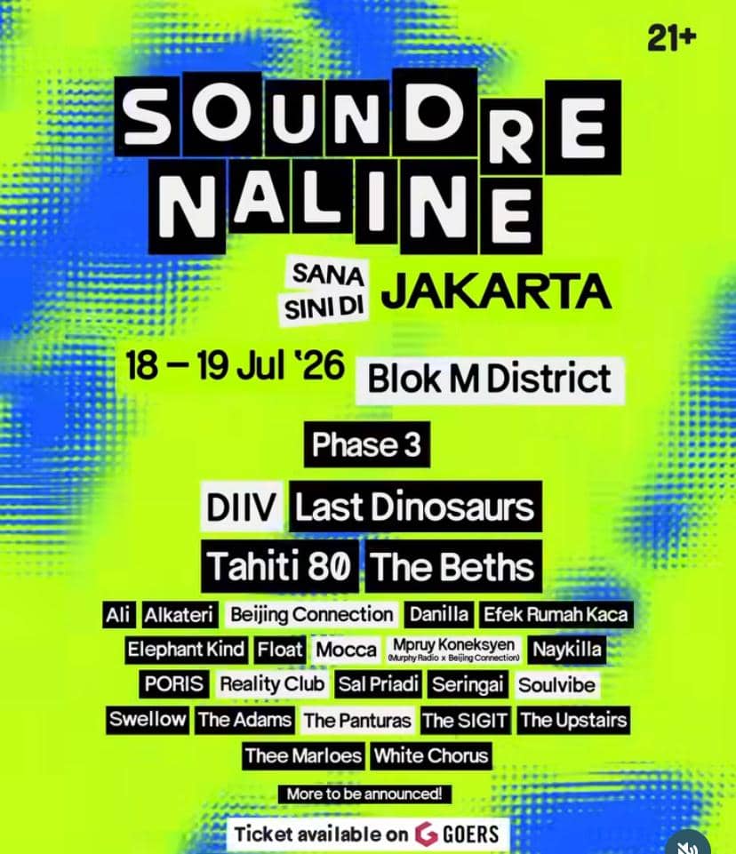 Poster festival musik Soundrenaline Sana Sini di Jakarta menampilkan daftar musisi dan jadwal acara pada 18–19 Juli 2026 di Blok M District.