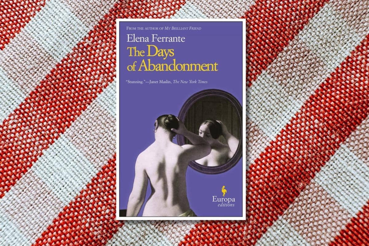 The Days of Abandonment karya Elena Ferrante