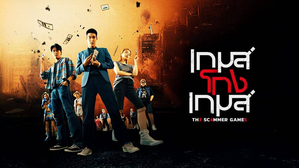 Sinopsis The Scammer Games, Drama Action Thailand tentang Penipu