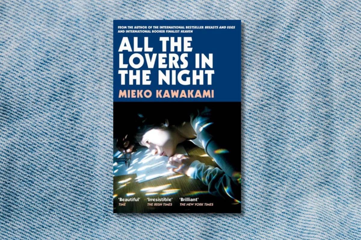 All The Lovers In The Night Mieko Kawakami