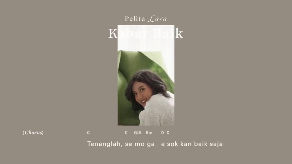 cuplikan video lirik "Kabar Baik"