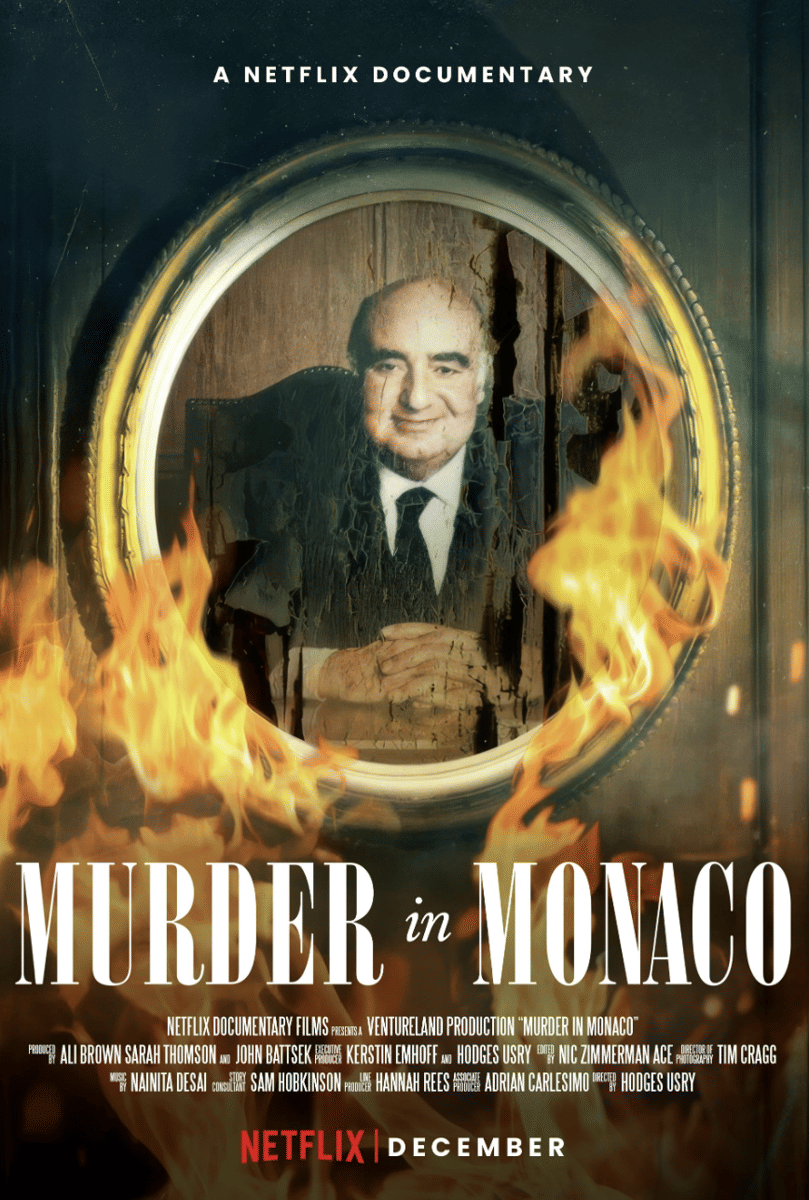 Poster dokumenter Netflix berjudul Murder in Monaco menampilkan potret seorang pria tua dalam bingkai yang terbakar api.