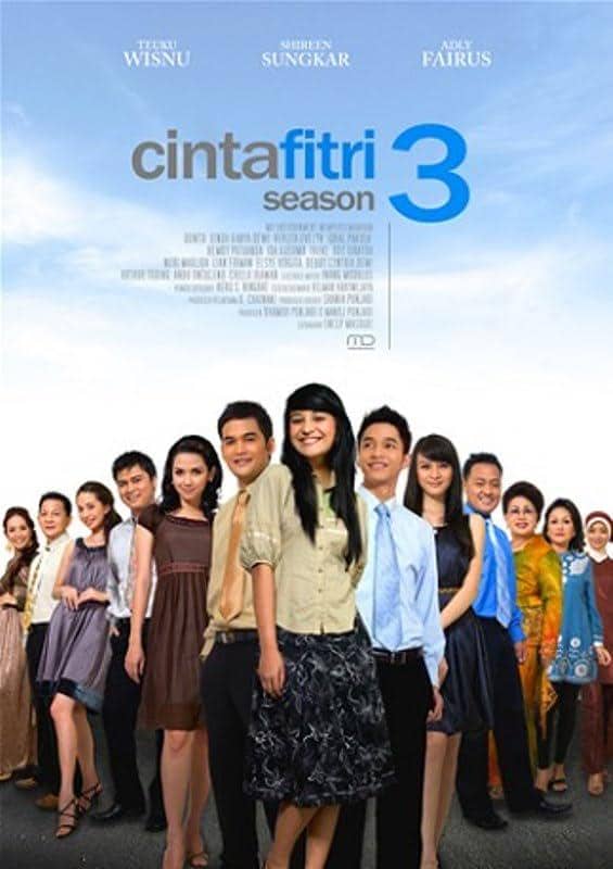 Poster sinetron Cinta Fitri season 3 menampilkan para pemeran utama berdiri berjajar dengan latar langit biru dan tulisan judul besar di atas.