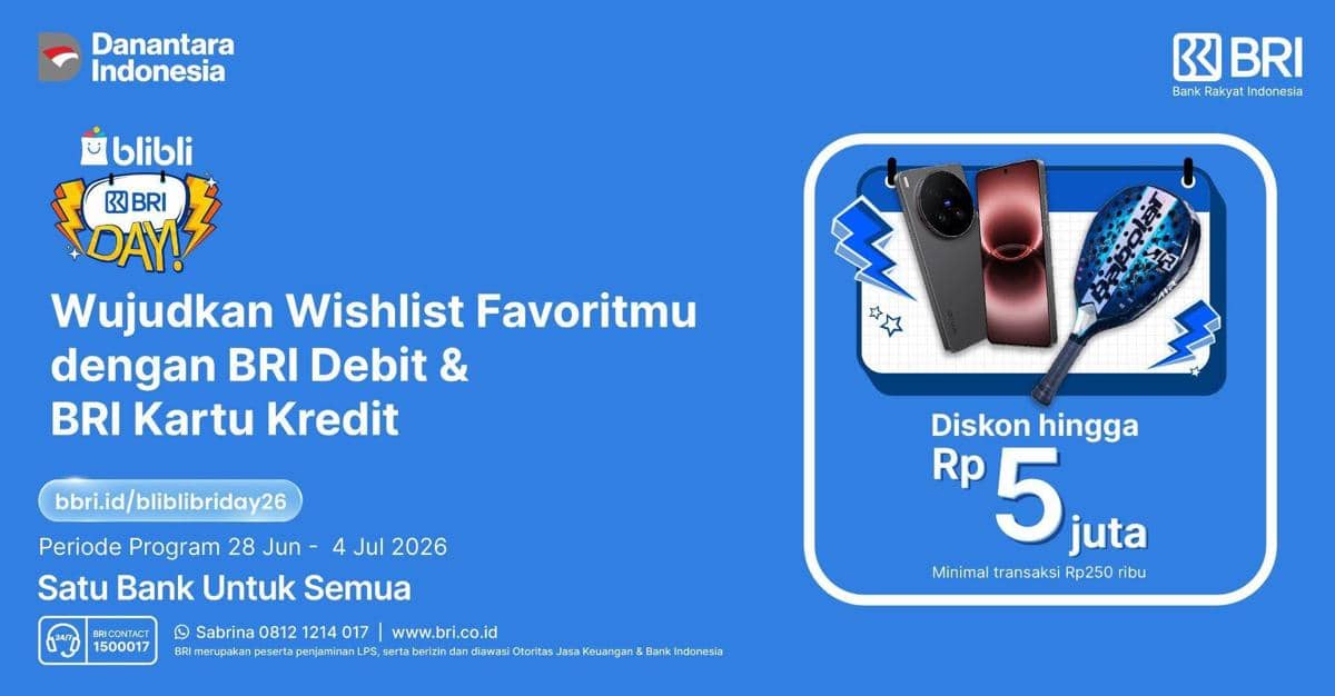 Lagi Incar Gadget Baru? Ada Promo BRIDAY BRI di Blibli hingga Rp5 Juta