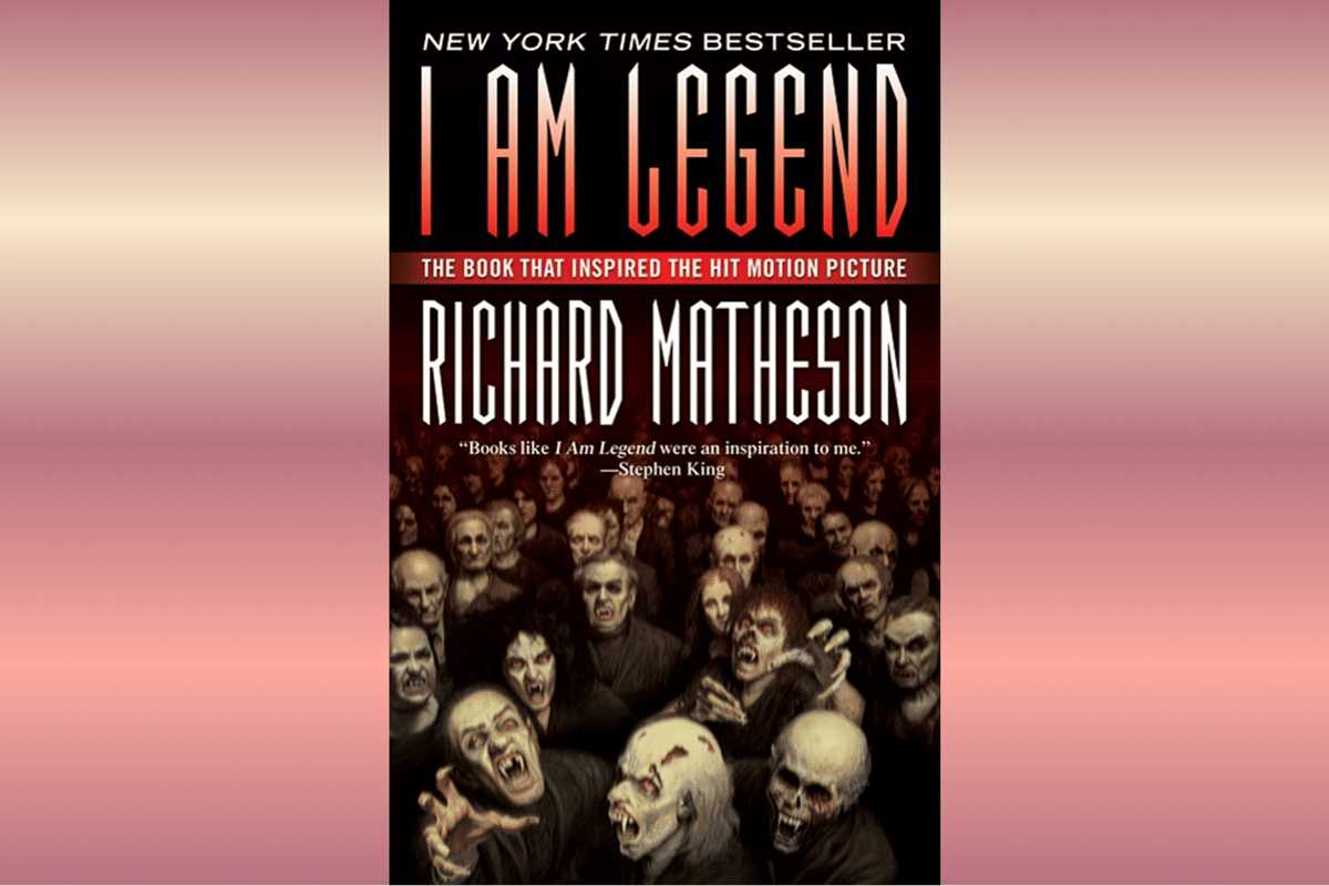 I Am Legend.