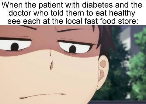 8 Meme Anime tentang Pasien, Disuruh Hidup Sehat Malah Ngeyel