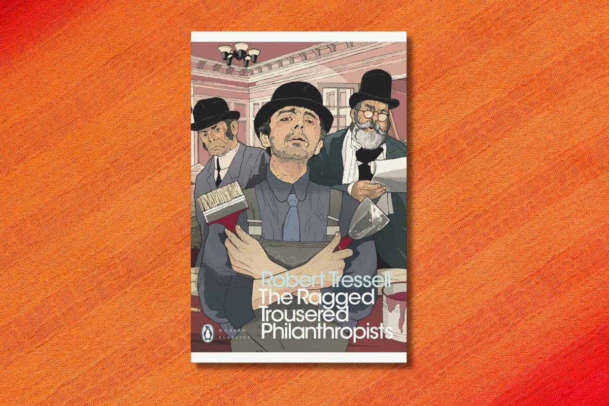 The Ragged Trousered Philanthropists karya Robert Tressell