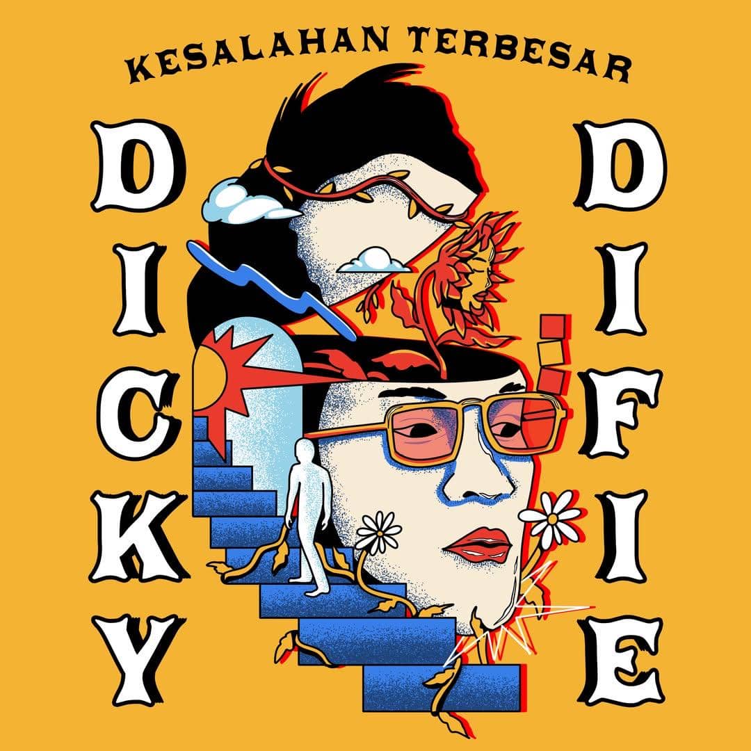 Ilustrasi sampul lagu berwarna oranye dengan tulisan Kesalahan Terbesarku dan nama Dicky Difie, menampilkan wajah bergaya seni pop dan elemen abstrak.