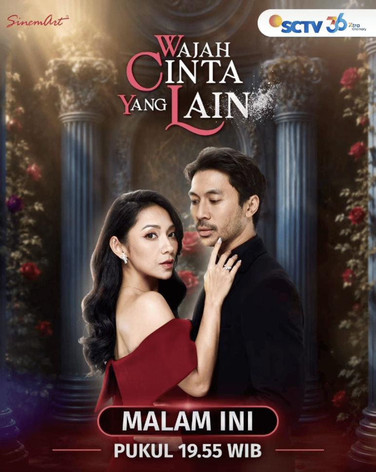 Poster sinetron Wajah Cinta yang Lain menampilkan dua pemeran utama berpose elegan dengan latar pilar dan nuansa romantis.