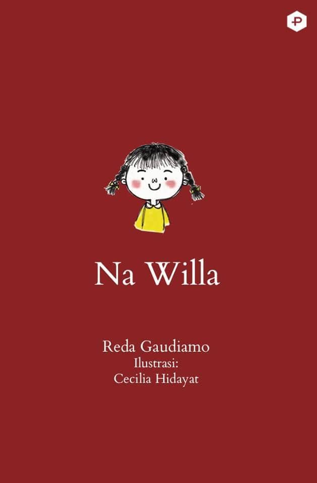 Sampul novel Na Willa karya Reda Gaudiamo dengan ilustrasi oleh Cecilia Hidayat.