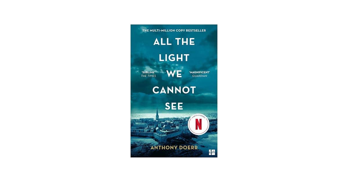 All the Light We Cannot See – Anthony Doerr (amazon.com)