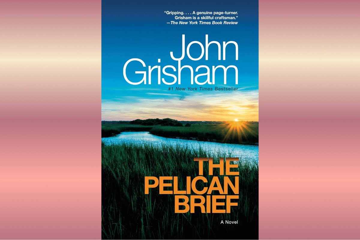 The Pelican Brief.