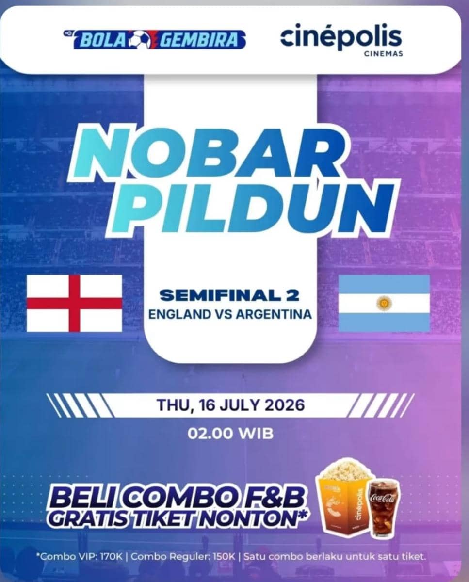 Poster acara nonton bareng semifinal Piala Dunia 2026 antara Inggris dan Argentina di Cinepolis Sun Plaza Medan dengan promo beli combo F&B gratis tiket nonton.