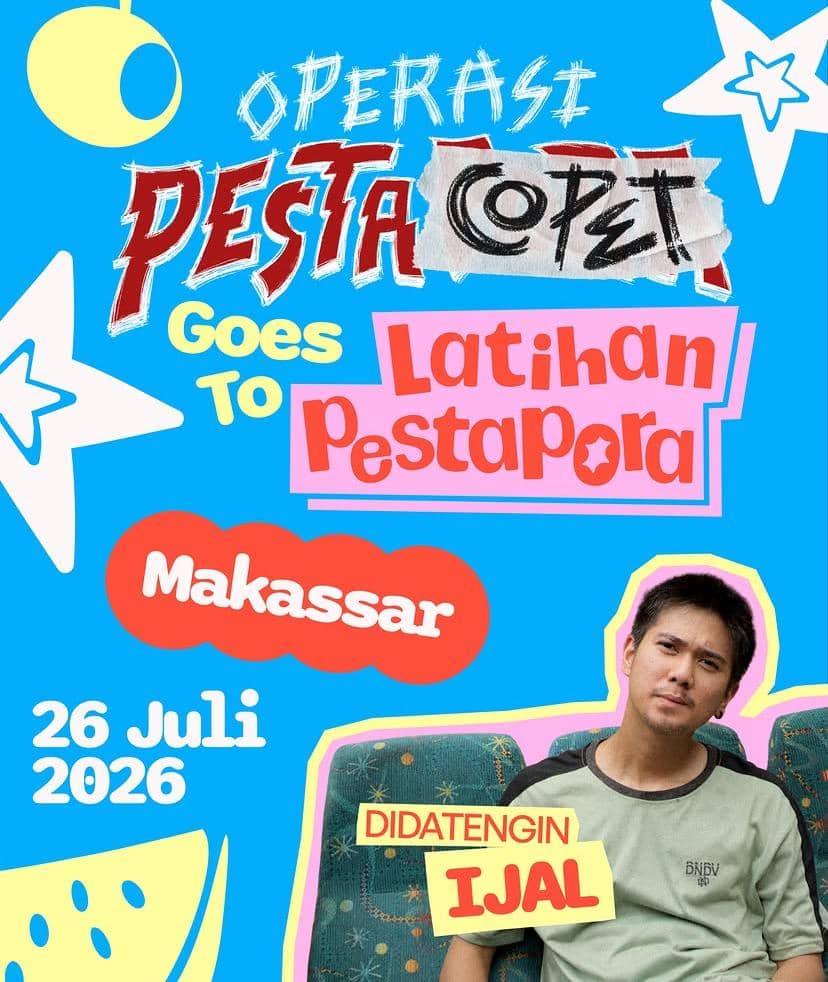 Poster acara Operasi Pesta Copet Goes to Latihan Pestapora Makassar dengan tanggal 26 Juli 2026 dan menampilkan Ijal duduk di kursi.
