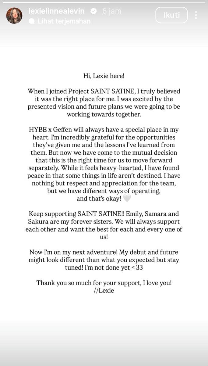 Unggahan Instagram Story Lexie Levin berisi pesan perpisahan dan ucapan terima kasih kepada penggemar setelah keluar dari grup Saint Satine.