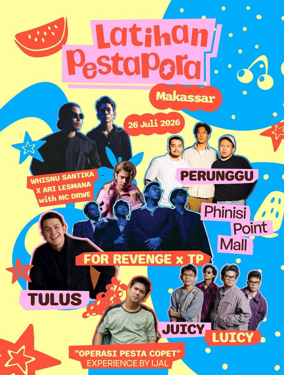 Poster acara Latihan Pestapora Makassar 2026 menampilkan daftar penampil seperti Tulus, Perunggu, Juicy Luicy, dan lainnya dengan desain warna cerah.
