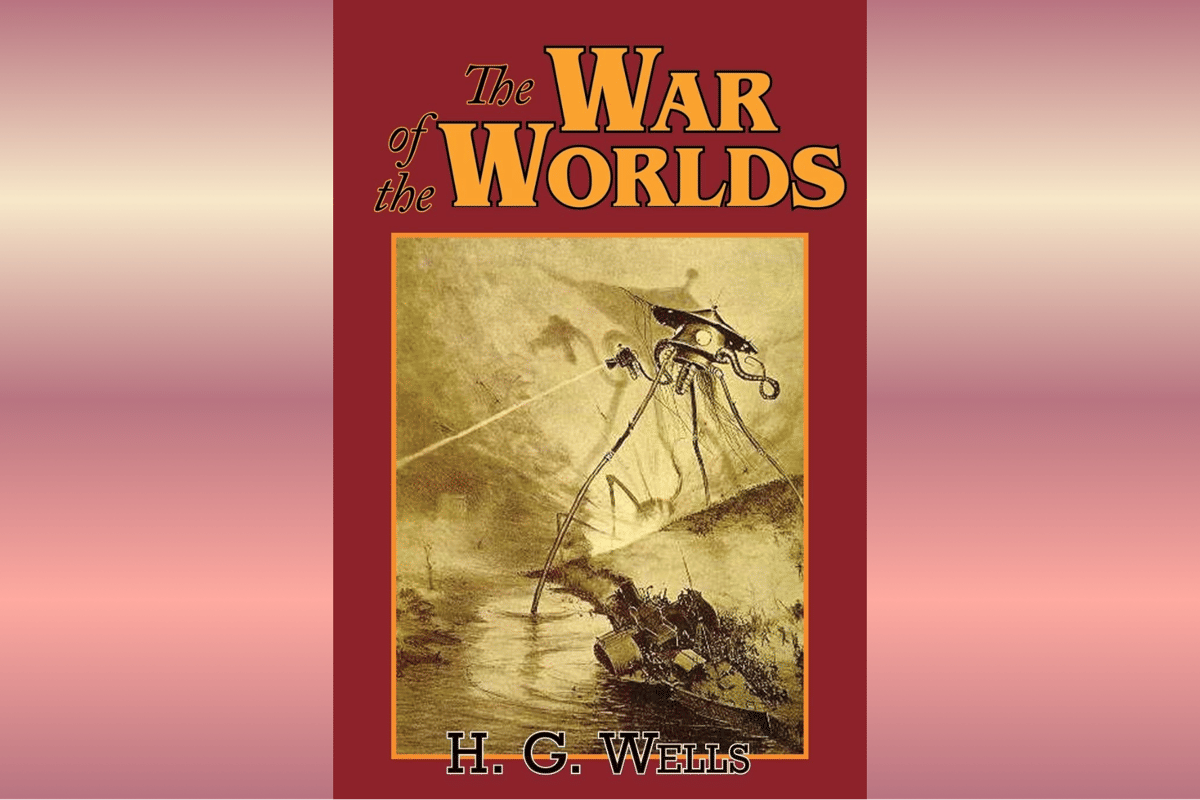 The War of the Worlds.