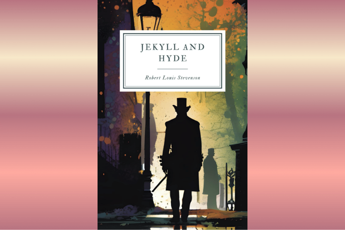 Strange Case of Dr Jekyll and Mr Hyde.