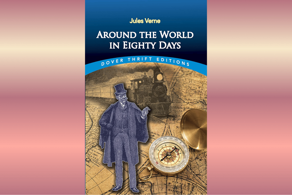 Around the World in Eighty Days.